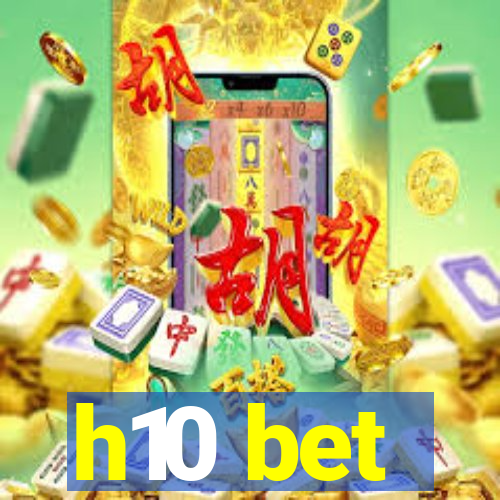 h10 bet